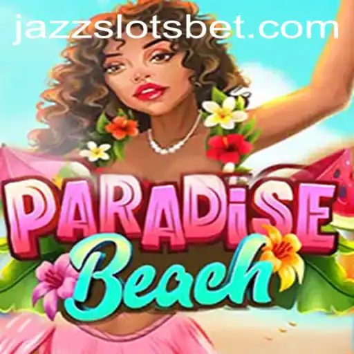 Exploring ParadiseBeach: The Thrilling Universe of 400jogo
